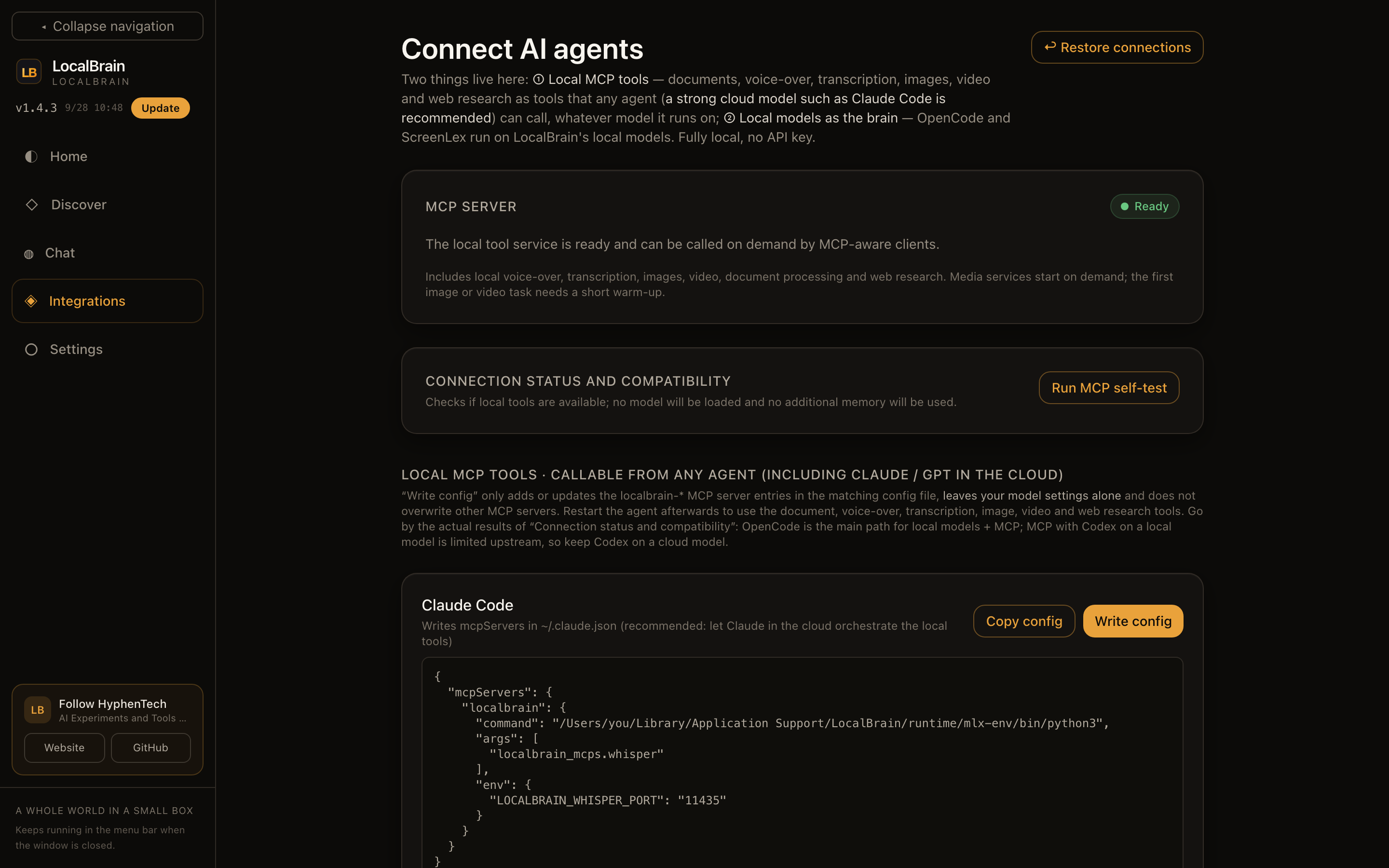 # Integrations: local MCP tools written into each client's configuration with one click, and local models served through an OpenAI-compatible endpoint.
